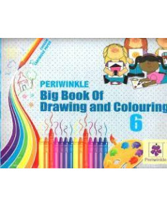 Periwinkle Big Book of Drawing and Colouring Class- 6